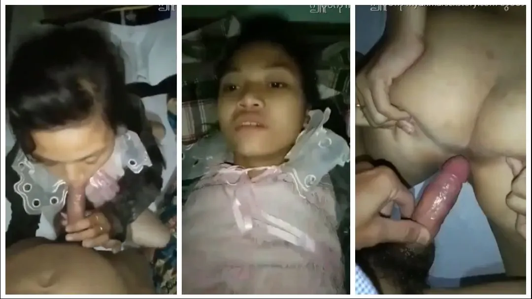 ကိုကို့ အလိုကျ – Myanmar Couple Home Made Blowjob And First Time Anal Sex